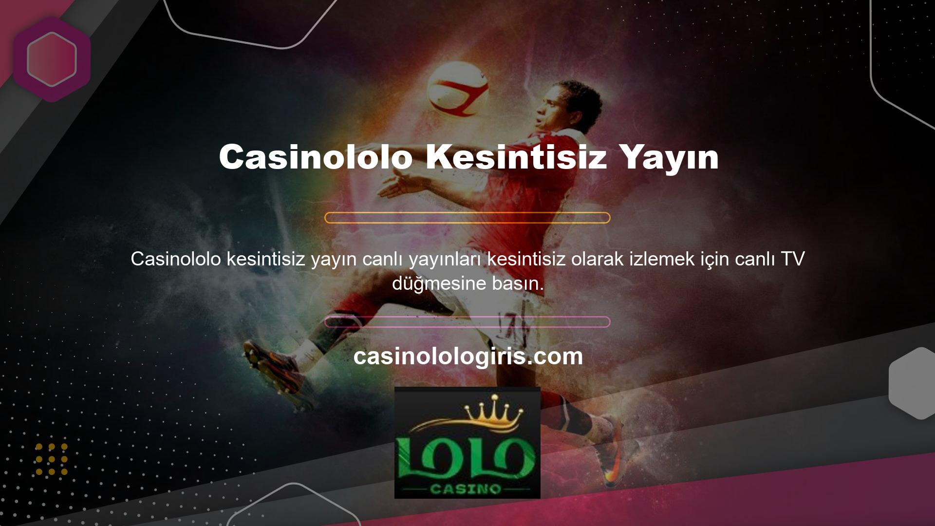 Müşteriler canlı yayınları ücretsiz izler